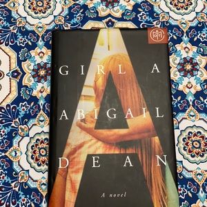 GIRL A BY ABIGAIL DEAN